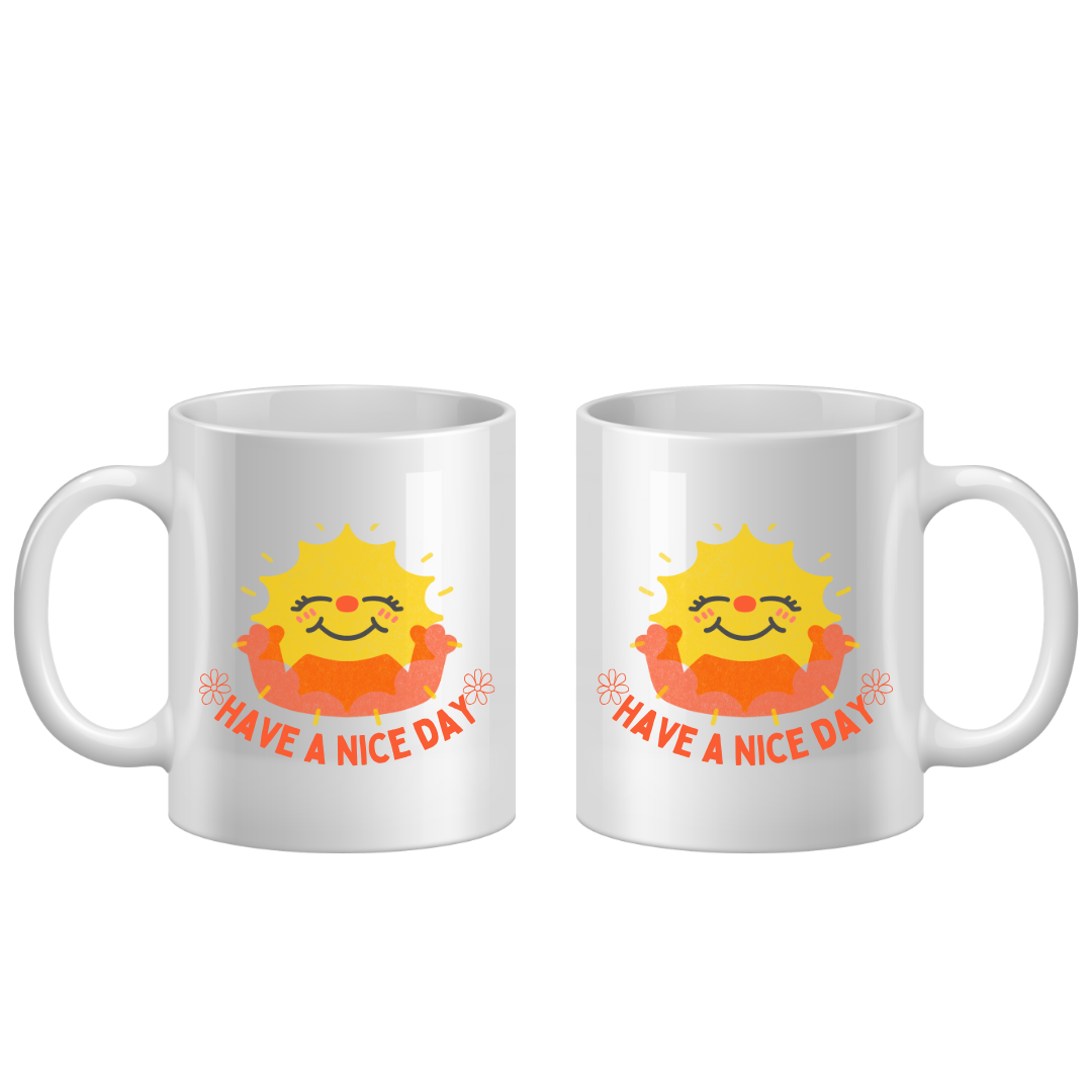Mug | Have a Nice Day